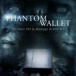 tour de magie PHANTOM WALLET des magiciens Sylvain Vip & Maxime Schucht